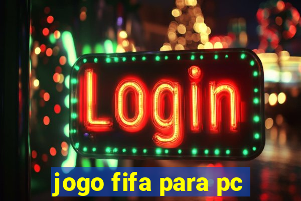 jogo fifa para pc